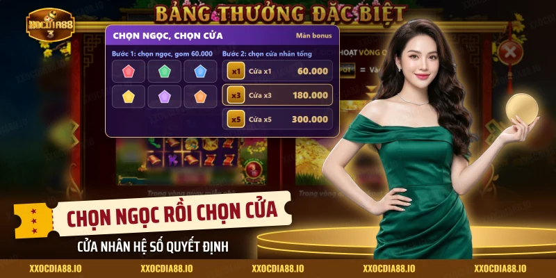 Màn chọn ngọc và cửa nhân hệ số trong nổ hũ Cung Hỷ Phát Tài Xocdia88